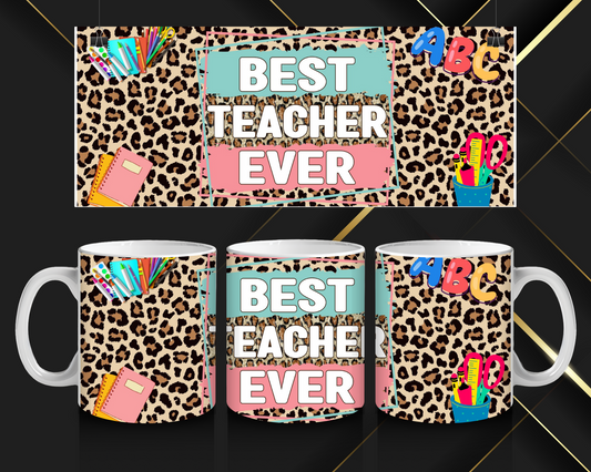 BEST TEACHER EVER MUG